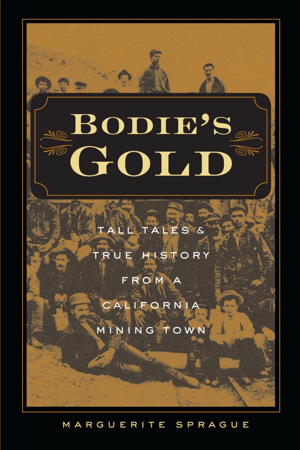 Big bigCover of Bodie’s Gold