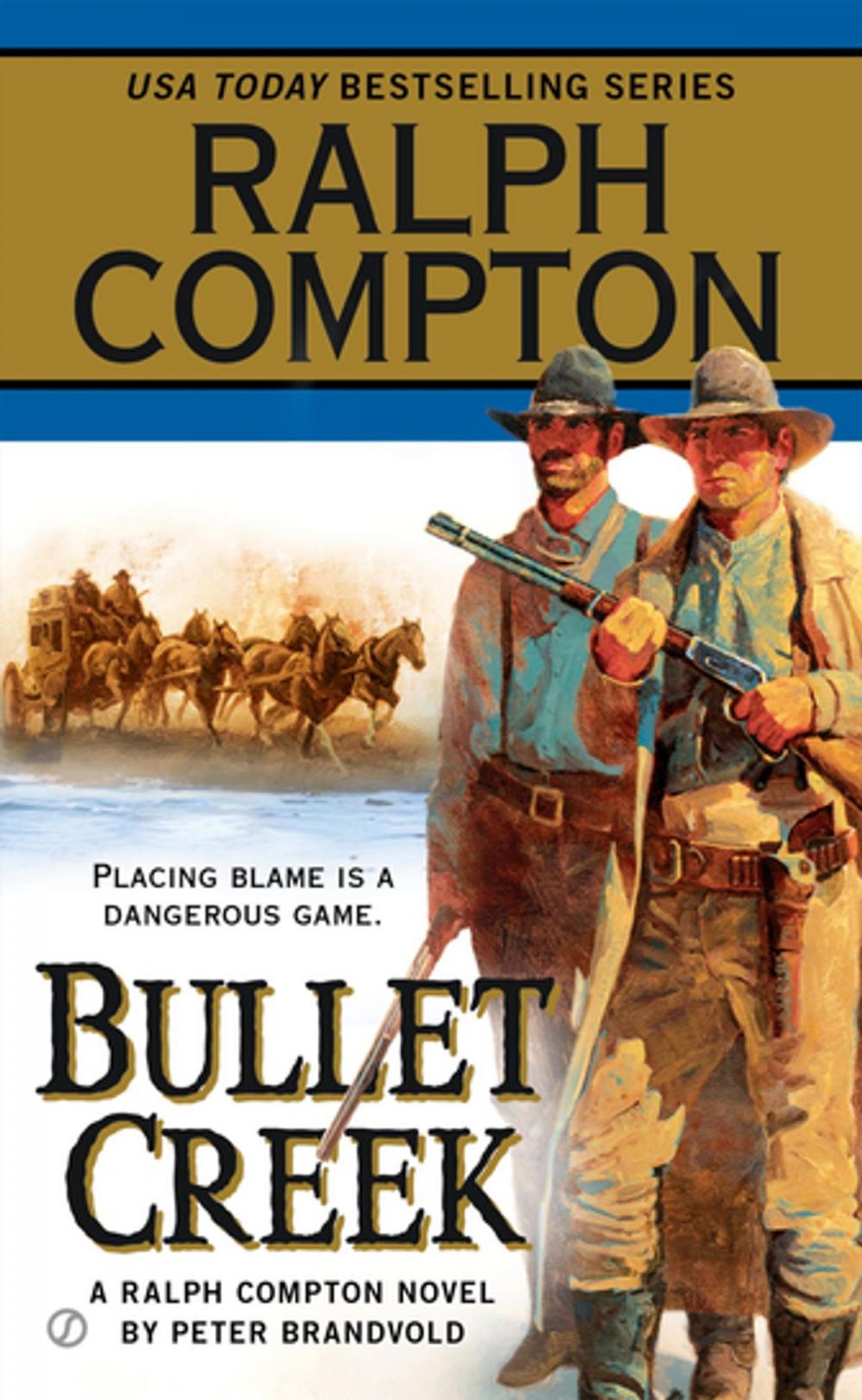 Big bigCover of Ralph Compton Bullet Creek