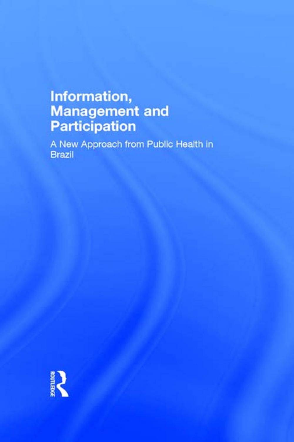 Big bigCover of Information, Management and Participation
