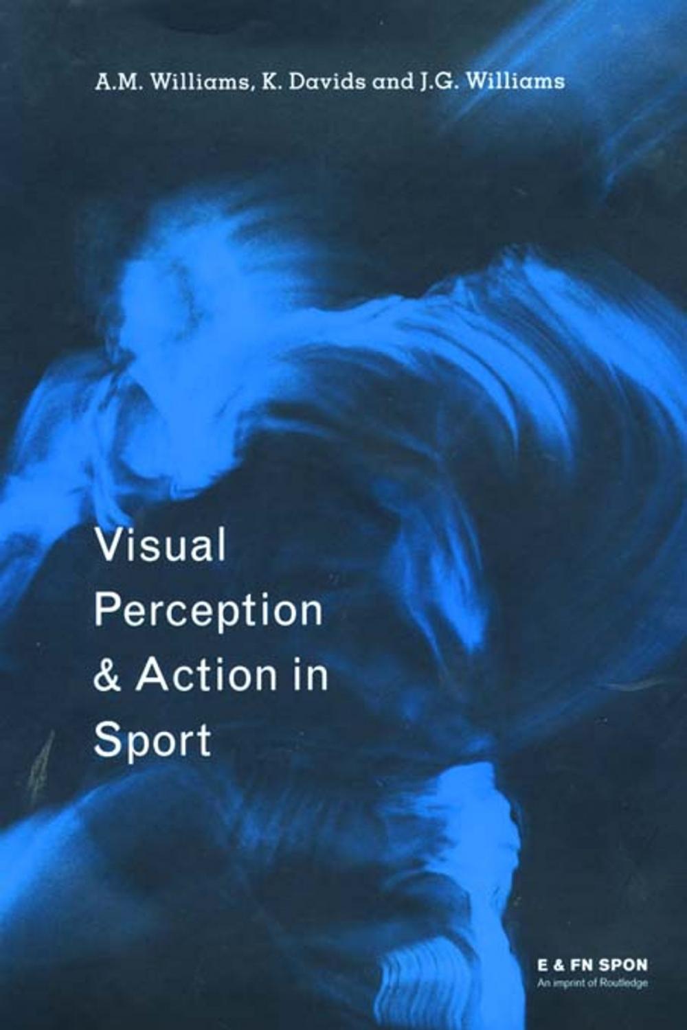Big bigCover of Visual Perception and Action in Sport