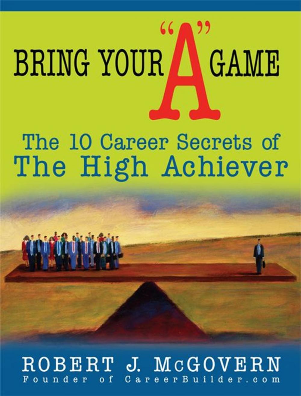 Big bigCover of Bring Your "A" Game
