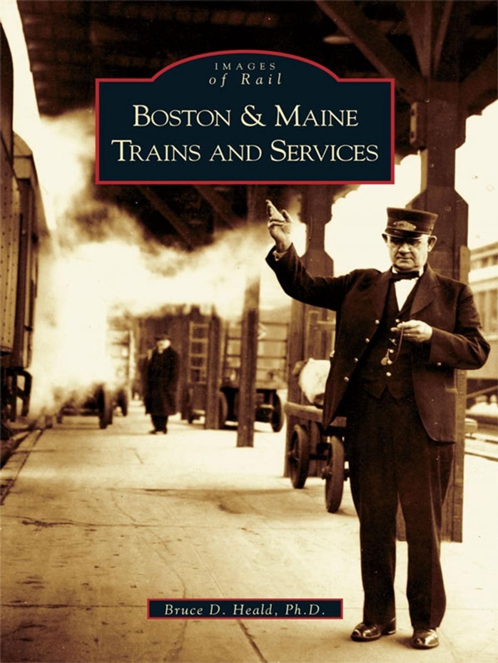 Big bigCover of Boston & Maine Trains and Services
