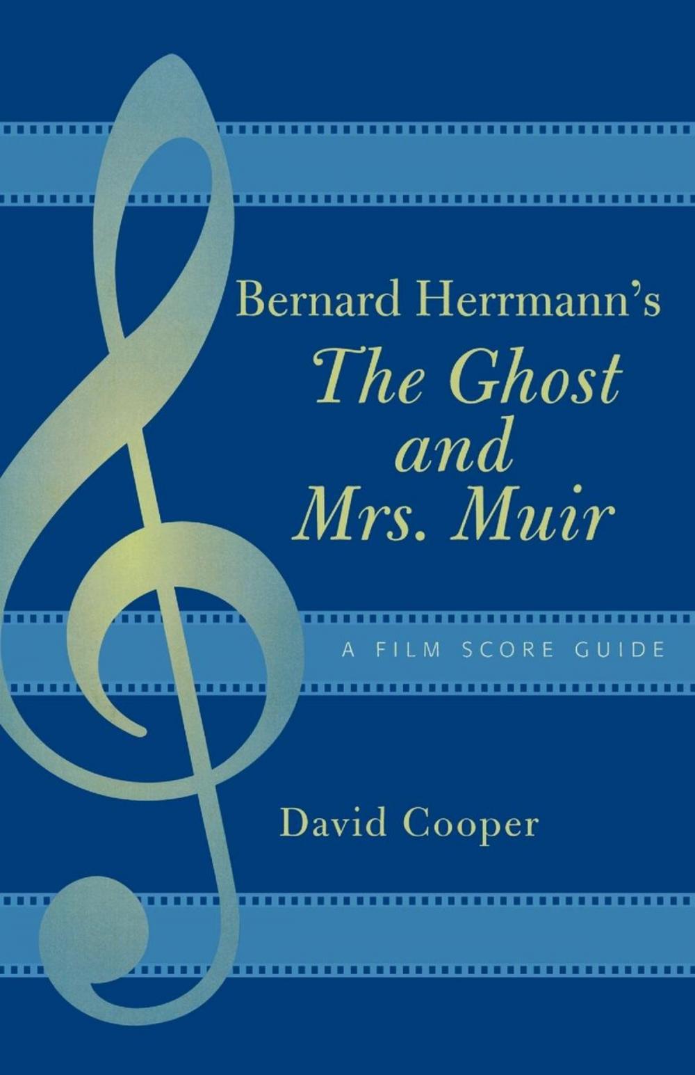 Big bigCover of Bernard Herrmann's The Ghost and Mrs. Muir