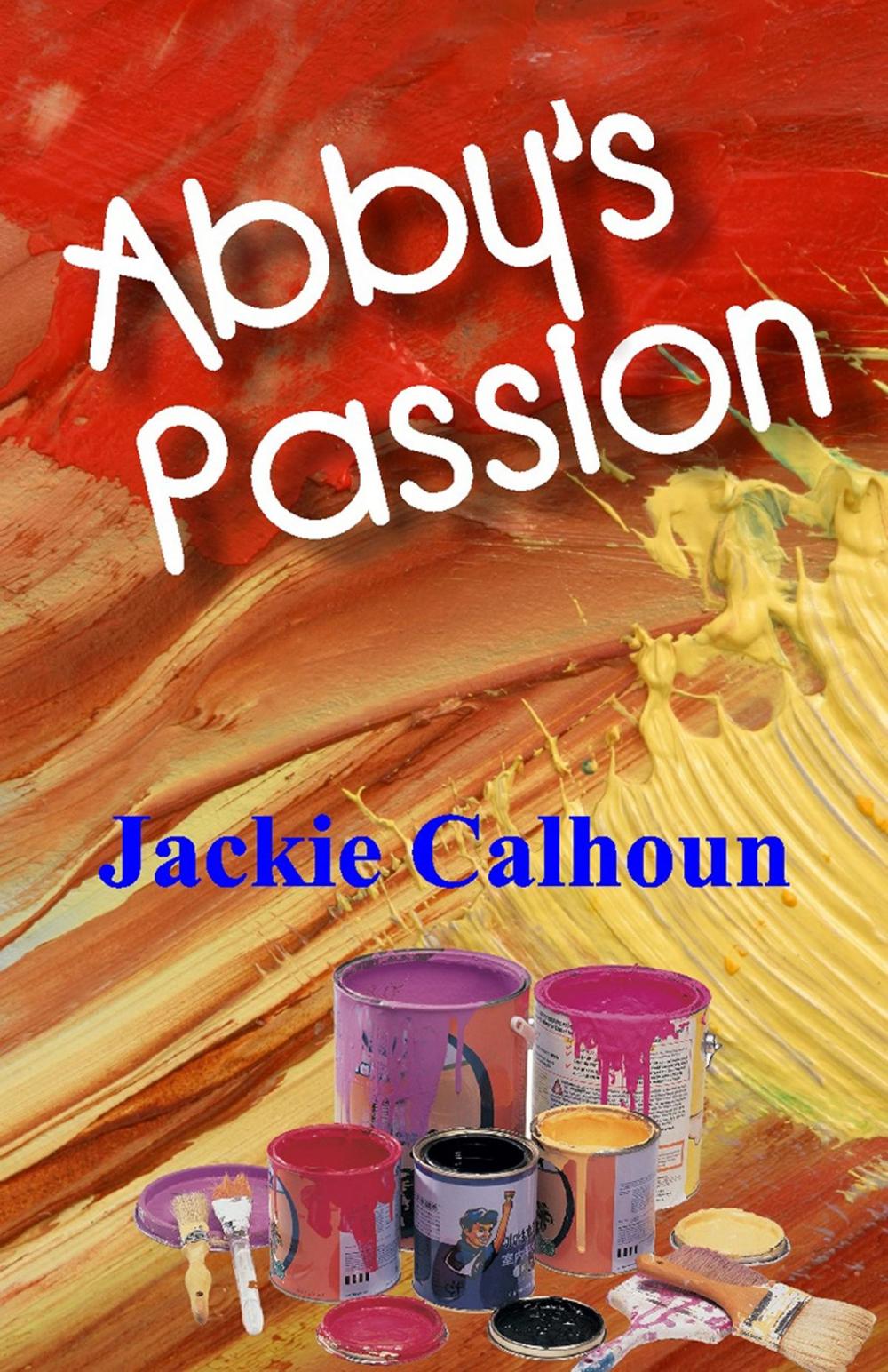 Big bigCover of Abby's Passion