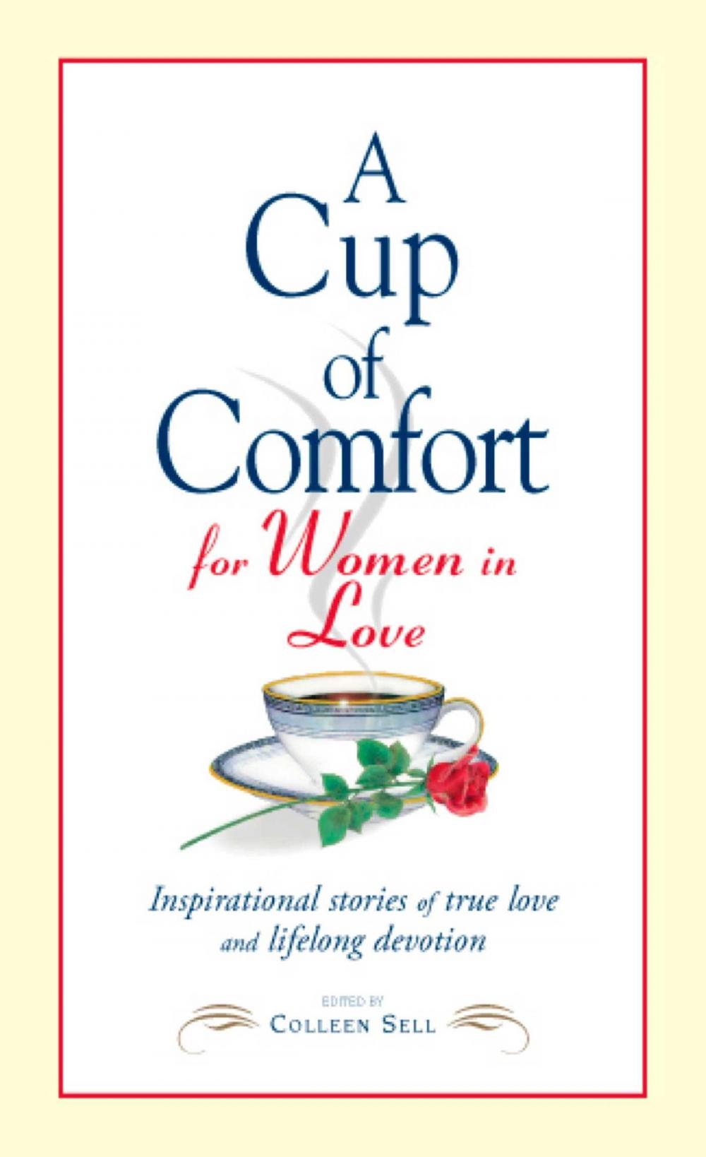 Big bigCover of A Cup of Comfort for Women in Love