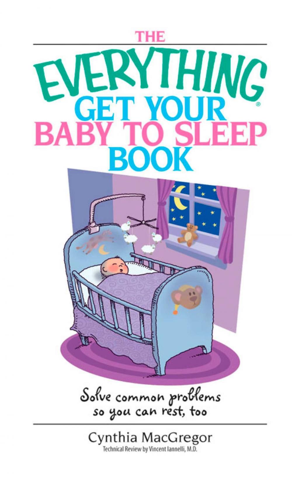 Big bigCover of The Everything Get Your Baby To Sleep Book
