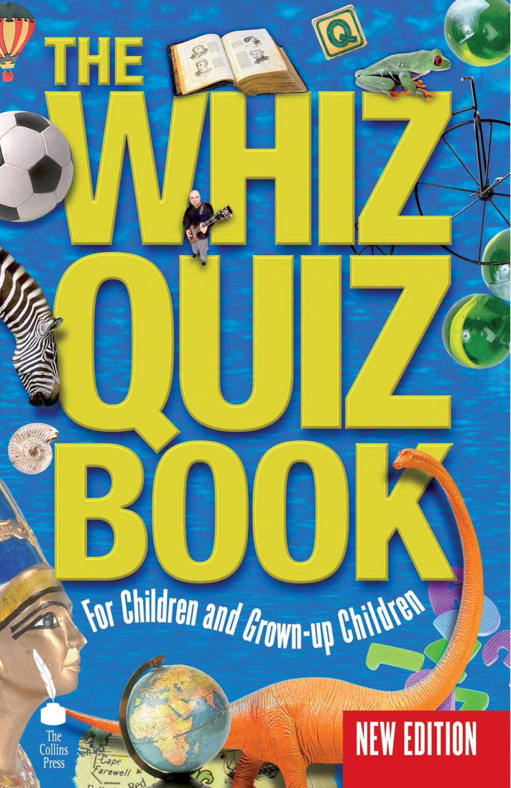 Big bigCover of The Whiz Quiz Book: For Children and Grown-up Children