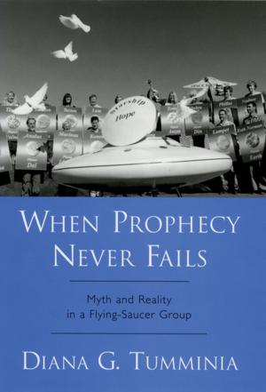Cover of the book When Prophecy Never Fails by David Walbert