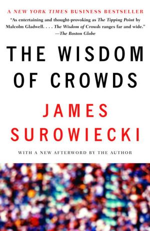 Cover of the book The Wisdom of Crowds by William I. Hitchcock