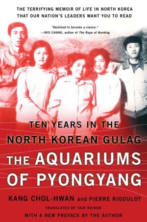 Cover of the book The Aquariums of Pyongyang by Mark R. Tercek, Jonathan S. Adams