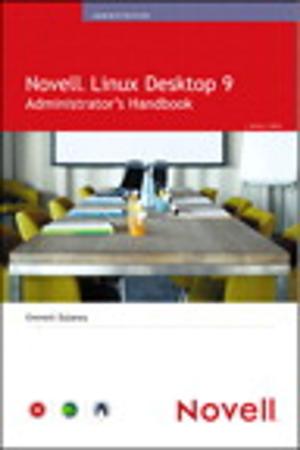 Cover of the book Novell Linux Desktop 9 Administrator's Handbook by Michael N. Kahn CMT