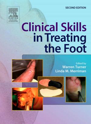 Cover of the book Clinical Skills in Treating the Foot E-Book by Vishram Singh