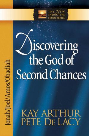 Cover of the book Discovering the God of Second Chances by Elizabeth George