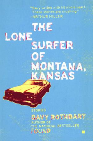 Cover of the book The Lone Surfer of Montana, Kansas by Victoria Zdrok, Ph.D.