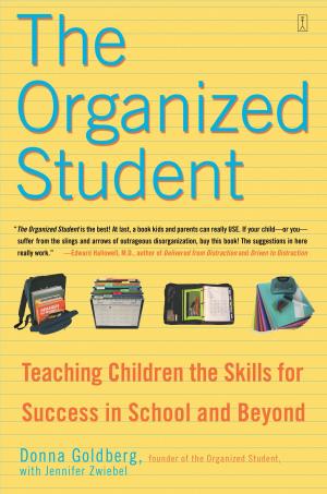Cover of the book The Organized Student by Gabriele Corcos, Debi Mazar