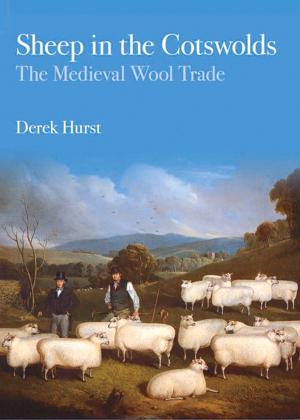 Cover of the book Sheep in the Cotswolds by John Van der Kiste
