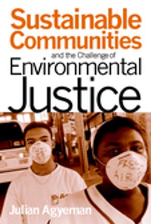 Cover of the book Sustainable Communities and the Challenge of Environmental Justice by Nicolas Rasmussen