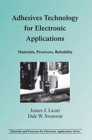 Cover of the book Adhesives Technology for Electronic Applications by Tim Weilkiens, Christian Weiss, Andrea Grass, Kim Nena Duggen