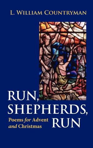Cover of the book Run, Shepherds, Run by Samantha Haycock, Caren Miles
