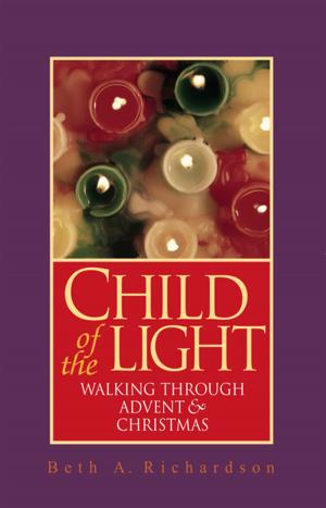 Cover of the book Child of the Light by Mary Lou Redding