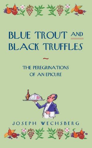 Cover of the book Blue Trout and Black Truffles by Steve Lehto, Steve Lehto, Jay Leno
