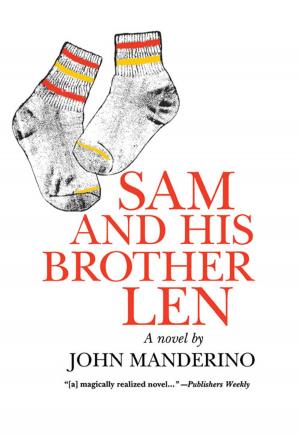 Cover of the book Sam and His Brother Len by Jake Austen