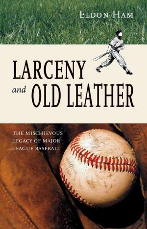 Cover of the book Larceny and Old Leather by Steve Lehto, Jay Leno