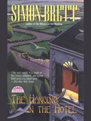 Cover of the book The Hanging in the Hotel by Randall Fitzgerald