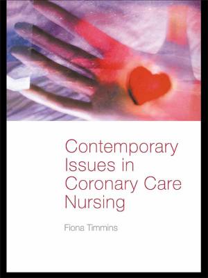 Cover of the book Contemporary Issues in Coronary Care Nursing by Ann Searle