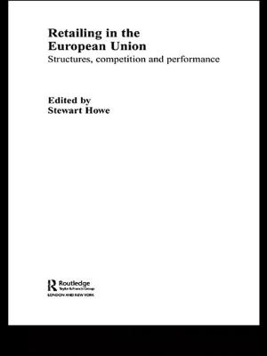 Cover of the book Retailing in the European Union by Sir Frank Kermode
