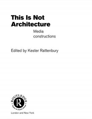 Cover of the book This is Not Architecture by Rita Zukauskiene