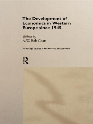 Cover of the book The Development of Economics in Western Europe Since 1945 by Robert N. Rapoport