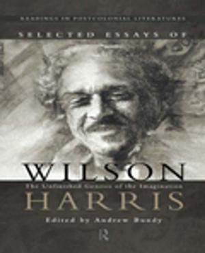 Cover of the book Selected Essays of Wilson Harris by Kofi Agawu