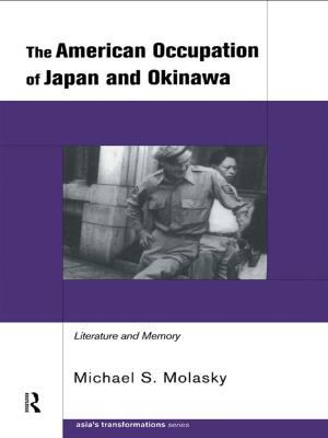 Cover of the book The American Occupation of Japan and Okinawa by Luis A. Vivanco