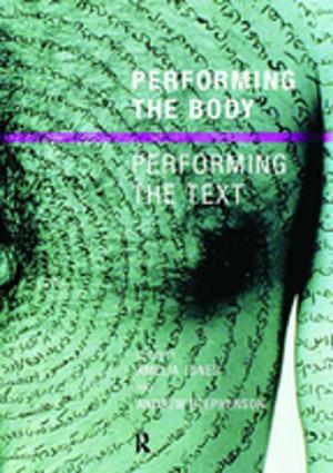 Cover of the book Performing the Body/Performing the Text by David Rockwood