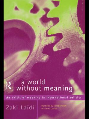 Cover of the book A World Without Meaning by 