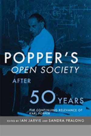 Cover of the book Popper's Open Society After Fifty Years by Nigel Driffield
