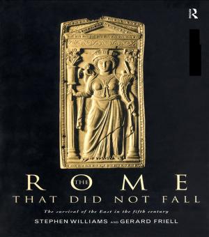 Cover of the book The Rome that Did Not Fall by Eve Tavor Bannet