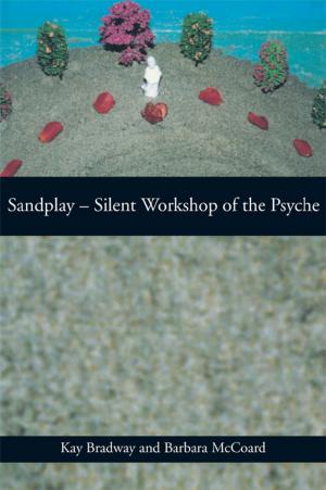 Book cover of Sandplay: Silent Workshop of the Psyche