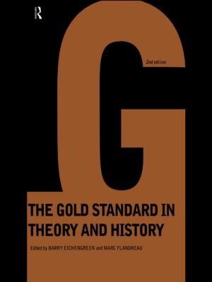 Book cover of Gold Standard In Theory & History