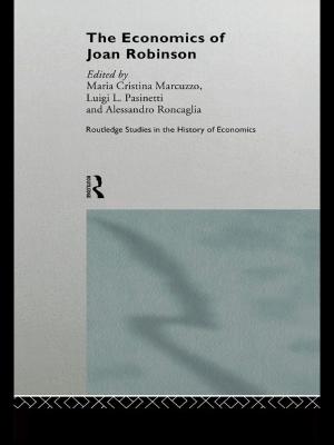 Cover of the book The Economics of Joan Robinson by Tony Davies, Tony Davies