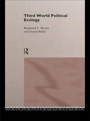 Cover of the book Third World Political Ecology by Margaret Hunter, Ian Robinson