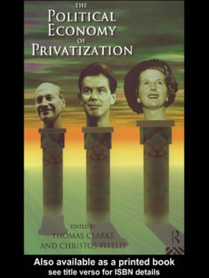 Cover of the book The Political Economy of Privatization by Alan B. Mountjoy