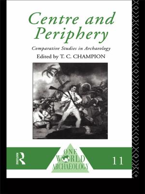 Cover of the book Centre and Periphery by Kirsteen McCue, Pamela Perkins