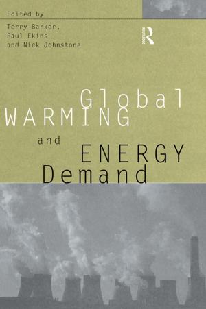 Cover of the book Global Warming and Energy Demand by Sima lieberman