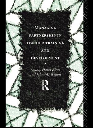 Cover of the book Managing Partnership in Teacher Training and Development by Lucia Patrizio Gunning