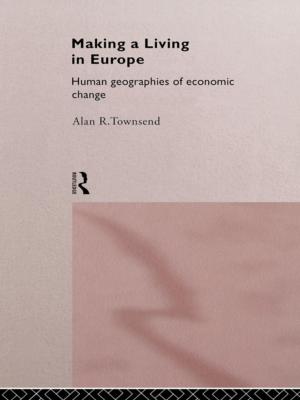 Cover of the book Making a Living in Europe by Victor Gioncu, Federico Mazzolani