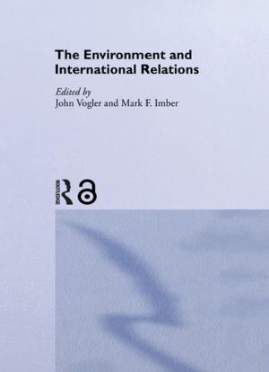 Cover of the book The Environment and International Relations by Jackie Hogan