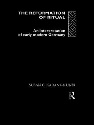 Cover of the book The Reformation of Ritual by Sarah Apetrei