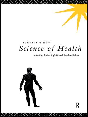 bigCover of the book Towards a New Science of Health by 